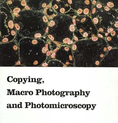 خرید و دانلود نسخه کامل کتاب Copying, Macrophotography, and Photomicroscopy