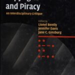 خرید و دانلود نسخه کامل کتاب Copyright and Piracy: An Interdisciplinary Critique
