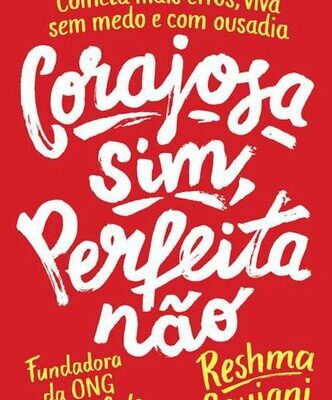 خرید و دانلود نسخه کامل کتاب Corajosa sim, perfeita não