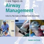 خرید و دانلود نسخه کامل کتاب Core Topics in Airway Management