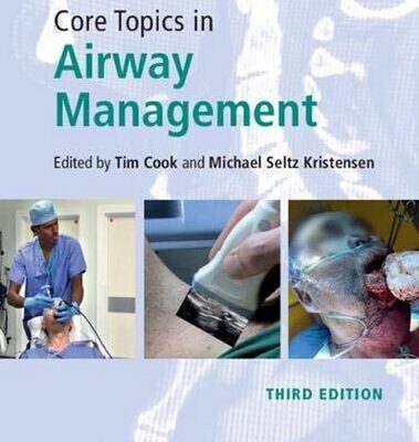 خرید و دانلود نسخه کامل کتاب Core Topics in Airway Management