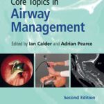 خرید و دانلود نسخه کامل کتاب Core Topics in Airway Management