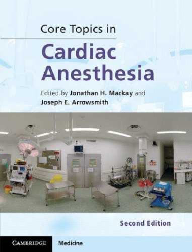 خرید و دانلود نسخه کامل کتاب Core Topics in Cardiac Anesthesia_68b96eecdf185.jpeg خرید و دانلود نسخه کامل کتاب Core Topics in Cardiac Anesthesia