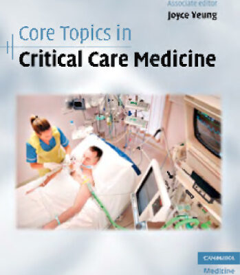خرید و دانلود نسخه کامل کتاب Core Topics in Critical Care Medicine