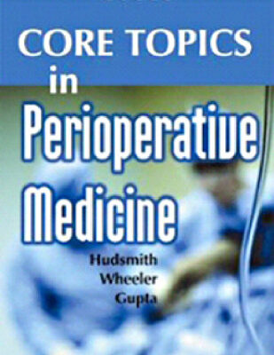 خرید و دانلود نسخه کامل کتاب Core Topics in Perioperative Medicine