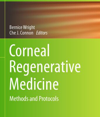 خرید و دانلود نسخه کامل کتاب Corneal Regenerative Medicine: Methods and Protocols