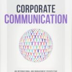 خرید و دانلود نسخه کامل کتاب Corporate Communication: An International and Management Perspective