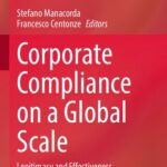 خرید و دانلود نسخه کامل کتاب Corporate Compliance on a Global Scale: Legitimacy and Effectiveness