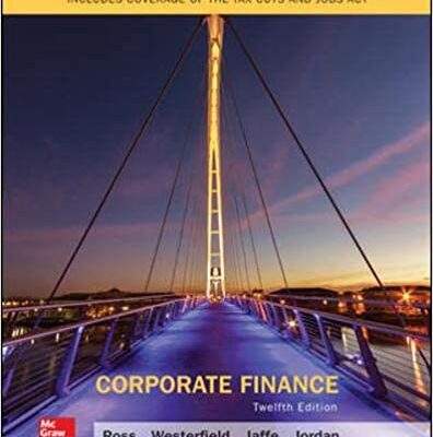 خرید و دانلود نسخه کامل کتاب Corporate Finance (9781260140811) (12th edition) – Original PDF