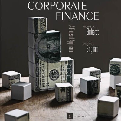 خرید و دانلود نسخه کامل کتاب Corporate Finance – A Focused Approach – 4th Edition (2010)