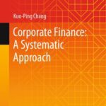 خرید و دانلود نسخه کامل کتاب Corporate Finance: A Systematic Approach