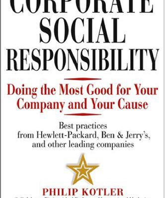 خرید و دانلود نسخه کامل کتاب Corporate Social Responsibility: Doing the Most Good for Your Company and..