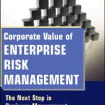خرید و دانلود نسخه کامل کتاب Corporate Value of Enterprise Risk Management: The Next Step in Business Management
