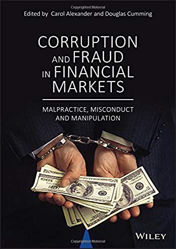 خرید و دانلود نسخه کامل کتاب Corruption and Fraud in Financial Markets: Malpractice, Misconduct and Manipulation_68c5362bba5cf.jpeg خرید و دانلود نسخه کامل کتاب Corruption and Fraud in Financial Markets: Malpractice, Misconduct and Manipulation