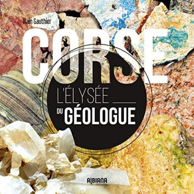 خرید و دانلود نسخه کامل کتاب Corse, l’Élysée du géologue