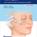 خرید و دانلود نسخه کامل کتاب Cosmetic Injection Techniques: A Text and Video Guide to Neurotoxins and Fillers (2nd Edition) – Orginal Pdf