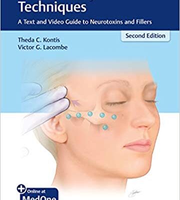 خرید و دانلود نسخه کامل کتاب Cosmetic Injection Techniques: A Text and Video Guide to Neurotoxins and Fillers (2nd Edition) – Orginal Pdf