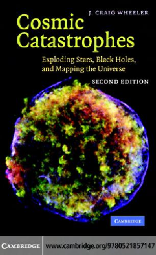خرید و دانلود نسخه کامل کتاب Cosmic Catastrophes: Exploding Stars, Black Holes, and Mapping the Universe_68bc9067cf468.jpeg خرید و دانلود نسخه کامل کتاب Cosmic Catastrophes: Exploding Stars, Black Holes, and Mapping the Universe