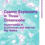 خرید و دانلود نسخه کامل کتاب Cosmic Explosions in Three Dimensions: Asymmetries in Supernovae and Gamma-Ray Bursts (2004)(en)(3