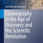 خرید و دانلود نسخه کامل کتاب Cosmography in the Age of Discovery and the Scientific Revolution