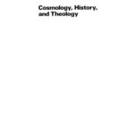 خرید و دانلود نسخه کامل کتاب Cosmology, History, and Theology