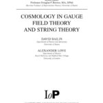 خرید و دانلود نسخه کامل کتاب Cosmology in gauge field theory and string theory