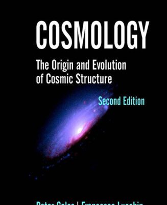 خرید و دانلود نسخه کامل کتاب Cosmology: the origin and evolution of cosmic structure