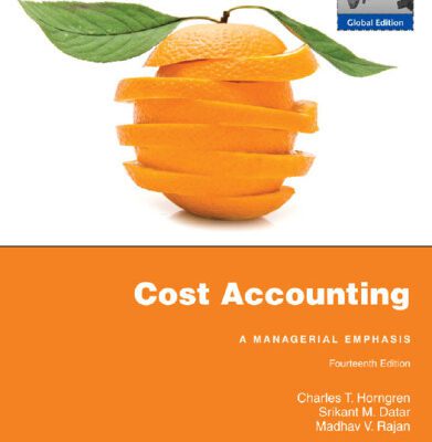 خرید و دانلود نسخه کامل کتاب Cost Accounting: A Managerial Emphasis