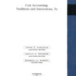 خرید و دانلود نسخه کامل کتاب Cost Accounting: Traditions & Innovations, 5th Ed