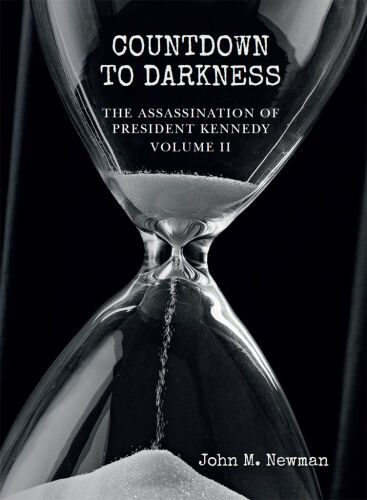 خرید و دانلود نسخه کامل کتاب Countdown to Darkness: The Assassination of President Kennedy Volume II (Volume 2)_68c47c5b5fc1f.jpeg خرید و دانلود نسخه کامل کتاب Countdown to Darkness: The Assassination of President Kennedy Volume II (Volume 2)