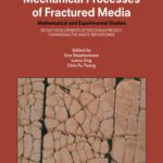 خرید و دانلود نسخه کامل کتاب Coupled Thermo-Hydro-Mechanical Processes of Fractured Media: Mathematical and Experimental Studies