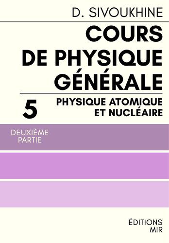 خرید و دانلود نسخه کامل کتاب Cours de physique générale Tome 5 Partie 2 Physique atomique et nucléaire_68bc5b6aa6e51.jpeg خرید و دانلود نسخه کامل کتاب Cours de physique générale Tome 5 Partie 2 Physique atomique et nucléaire