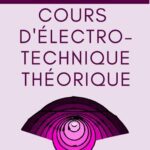 خرید و دانلود نسخه کامل کتاب Cours d’électrotechnique théorique