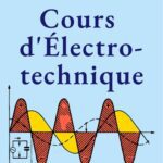 خرید و دانلود نسخه کامل کتاب Cours d’électrotechnique