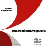 خرید و دانلود نسخه کامل کتاب Cours Maillard. Mathématiques. Classes de Seconde A’CMM’