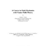 خرید و دانلود نسخه کامل کتاب Course in fluid mechanics with vector field theory