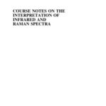 خرید و دانلود نسخه کامل کتاب Course notes on the interpretation of infrared and Raman spectra