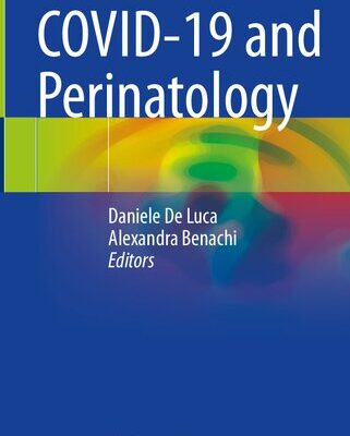 خرید و دانلود نسخه کامل کتاب COVID-19 and Perinatology