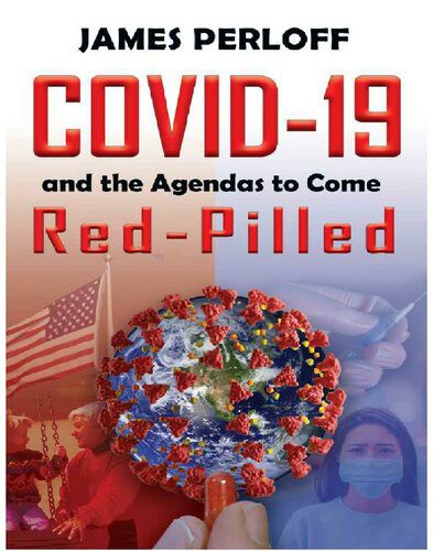 خرید و دانلود نسخه کامل کتاب COVID-19 and the Agendas to Come, Red Pilled_68ba86fc989a4.jpeg خرید و دانلود نسخه کامل کتاب COVID-19 and the Agendas to Come, Red Pilled