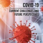 خرید و دانلود نسخه کامل کتاب COVID-19: Current Challenges and Future Prospective