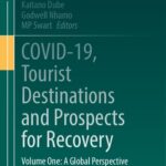 خرید و دانلود نسخه کامل کتاب COVID-19, Tourist Destinations and Prospects for Recovery: Volume One: A Global Perspective
