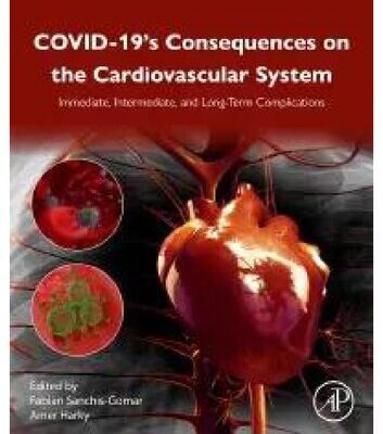 خرید و دانلود نسخه کامل کتاب COVID-19’s Consequences on the Cardiovascular System  Immediate, Intermediate, and Long-Term Complications