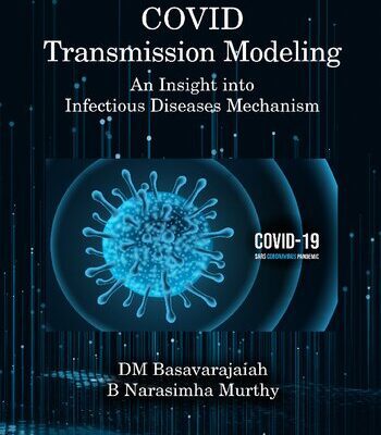 خرید و دانلود نسخه کامل کتاب COVID Transmission Modeling: An Insight into Infectious Diseases Mechanism