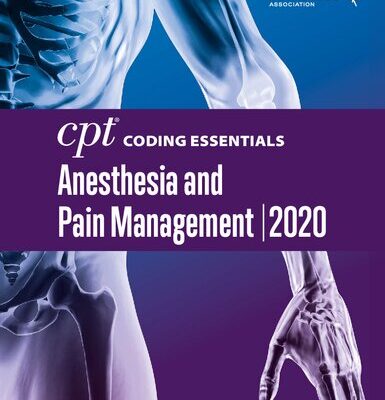 خرید و دانلود نسخه کامل کتاب CPT® Coding Essentials Anesthesia and Pain Management 2020