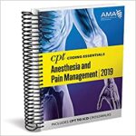 خرید و دانلود نسخه کامل کتاب CPT® Coding Essentials for Anesthesia & Pain Management 2019 – Original PDF
