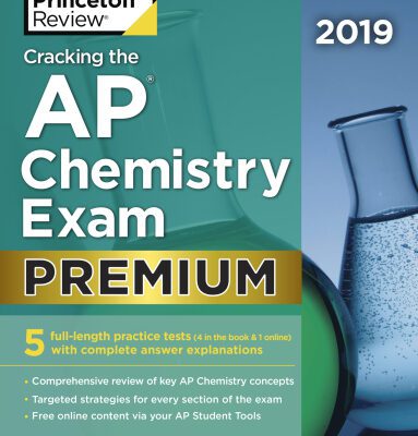 خرید و دانلود نسخه کامل کتاب Cracking the AP Chemistry Exam 2019, Premium Edition: 5 Practice Tests + Complete Content Review
