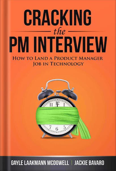 خرید و دانلود نسخه کامل کتاب Cracking the PM Interview: How to Land a Product Manager Job in Technology (Cracking the Interview & Career) by Gayle Laakmann McDowell_68bf32ee21694.jpeg خرید و دانلود نسخه کامل کتاب Cracking the PM Interview: How to Land a Product Manager Job in Technology (Cracking the Interview & Career) by Gayle Laakmann McDowell