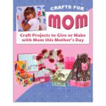 خرید و دانلود نسخه کامل کتاب Craft for mom (Подарки для мамы)