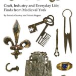خرید و دانلود نسخه کامل کتاب Craft, Industry and Everyday Life: Finds from Medieval York