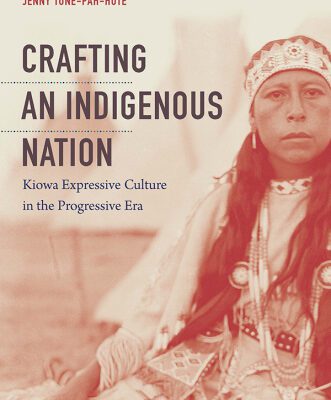 خرید و دانلود نسخه کامل کتاب Crafting an Indigenous Nation: Kiowa Expressive Culture in the Progressive Era